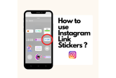 How to use Instagram Link Stickers?