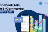 Facebook Ads for E commerce