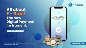 All about E - Rupi - The New Digital Payment Instrument.